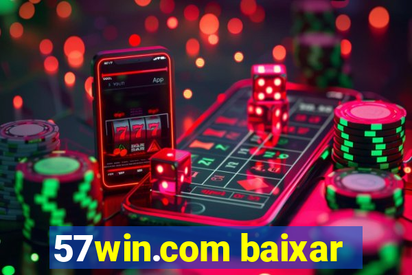 57win.com baixar